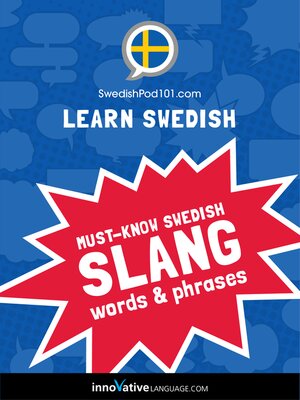 cover image of Must-Know Swedish Slang Words & Phrases